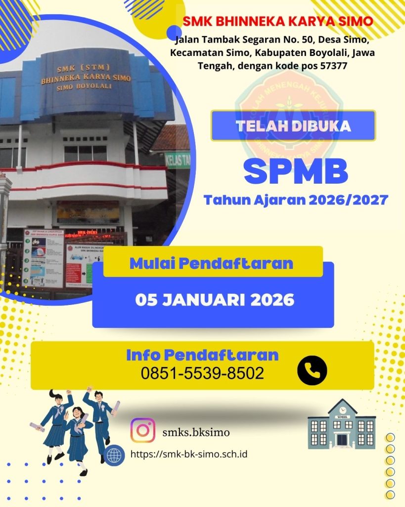 SPMB SMK Bhinneka Karya Simo untuk Tahun Ajaran 2025/2026 resmi dimulai sejak 05 Januari 2025, memberikan waktu yang cukup bagi calon siswa untuk menyiapkan diri dan berkas administrasi